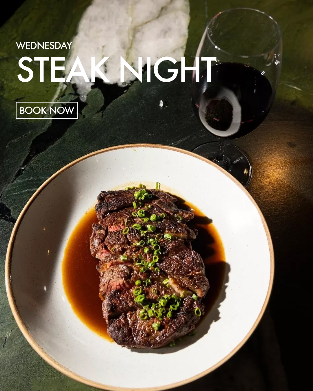 Wednesday Steak Night 🔥