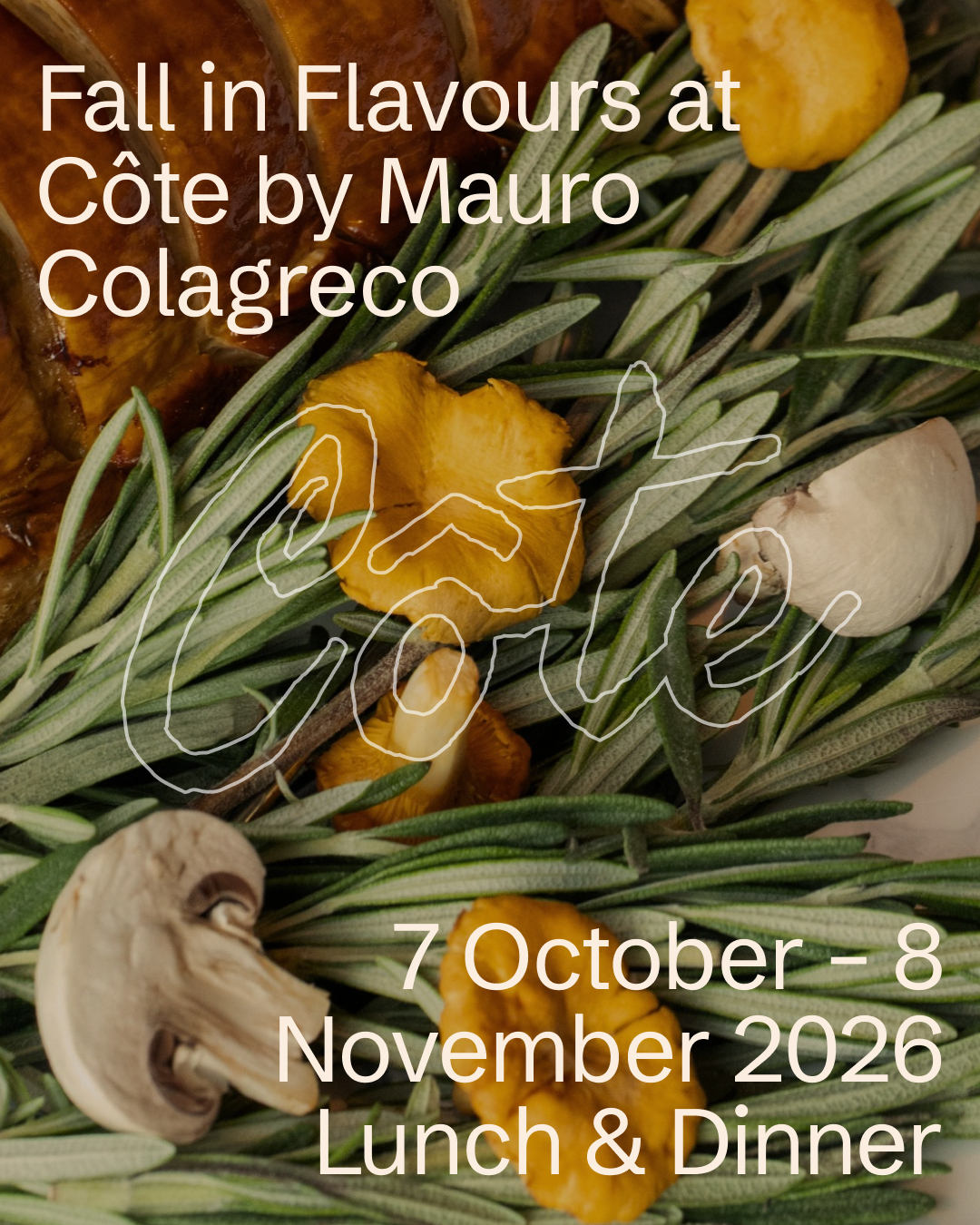Fall in Flavours at Côte by Mauro Colagreco